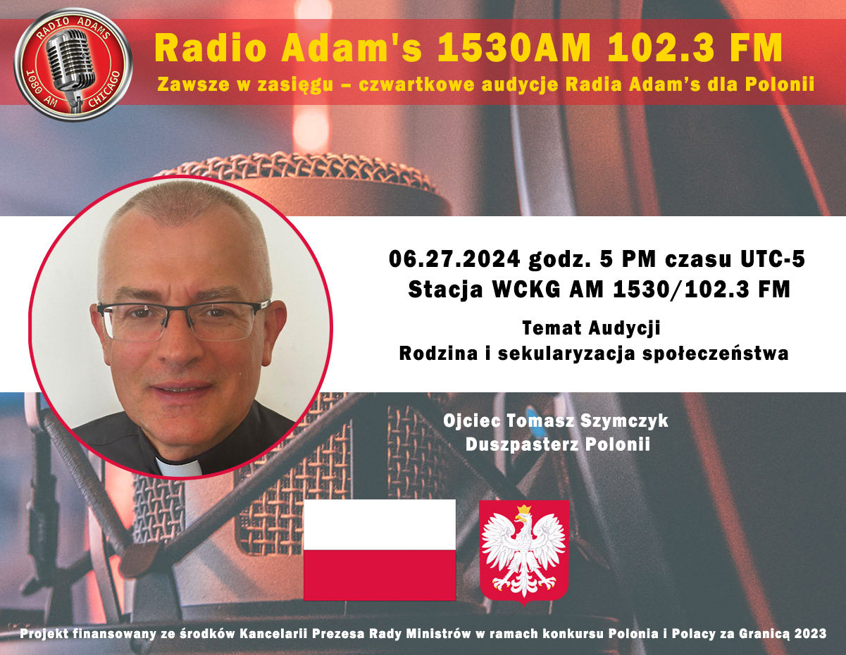 Czwartkowa Audycja Radiowa 06.27.2024 5pm-7pm